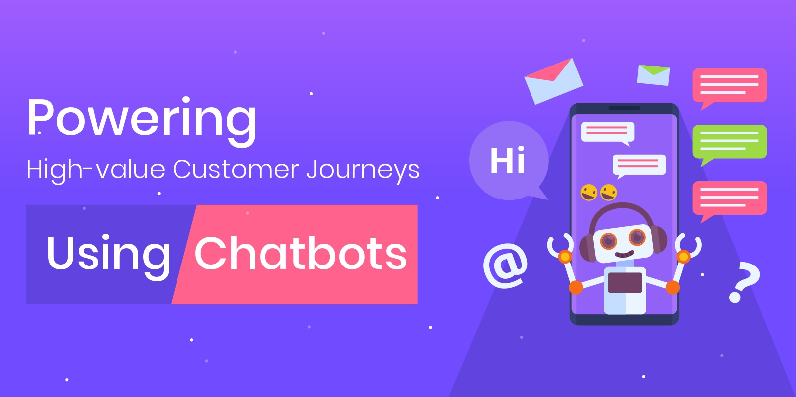How Chatbot Developers are Powering Next-gen Customer Experiences