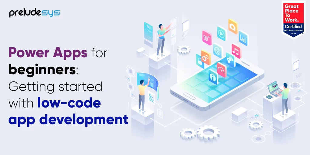 Microsoft Power Apps for low-code app development Blog