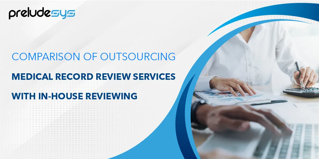 medical record review outsourcing